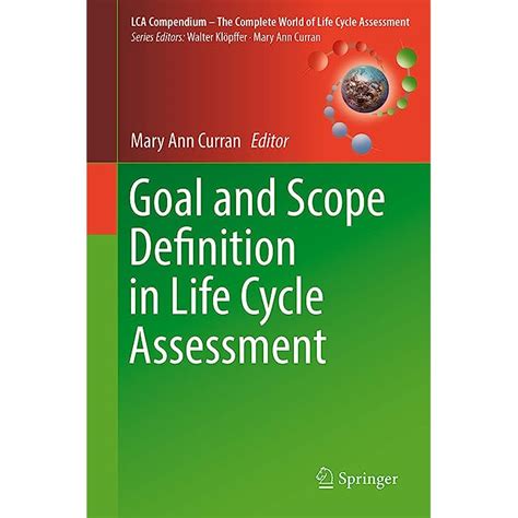 download Goal and Scope Definition in Life Cycle Assessment